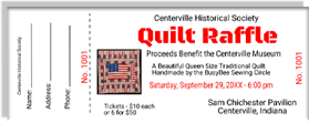 Centerville Historical Society - Quilt Raffle - Proceeds Benefit the Centerville Museum - Sample Ticket